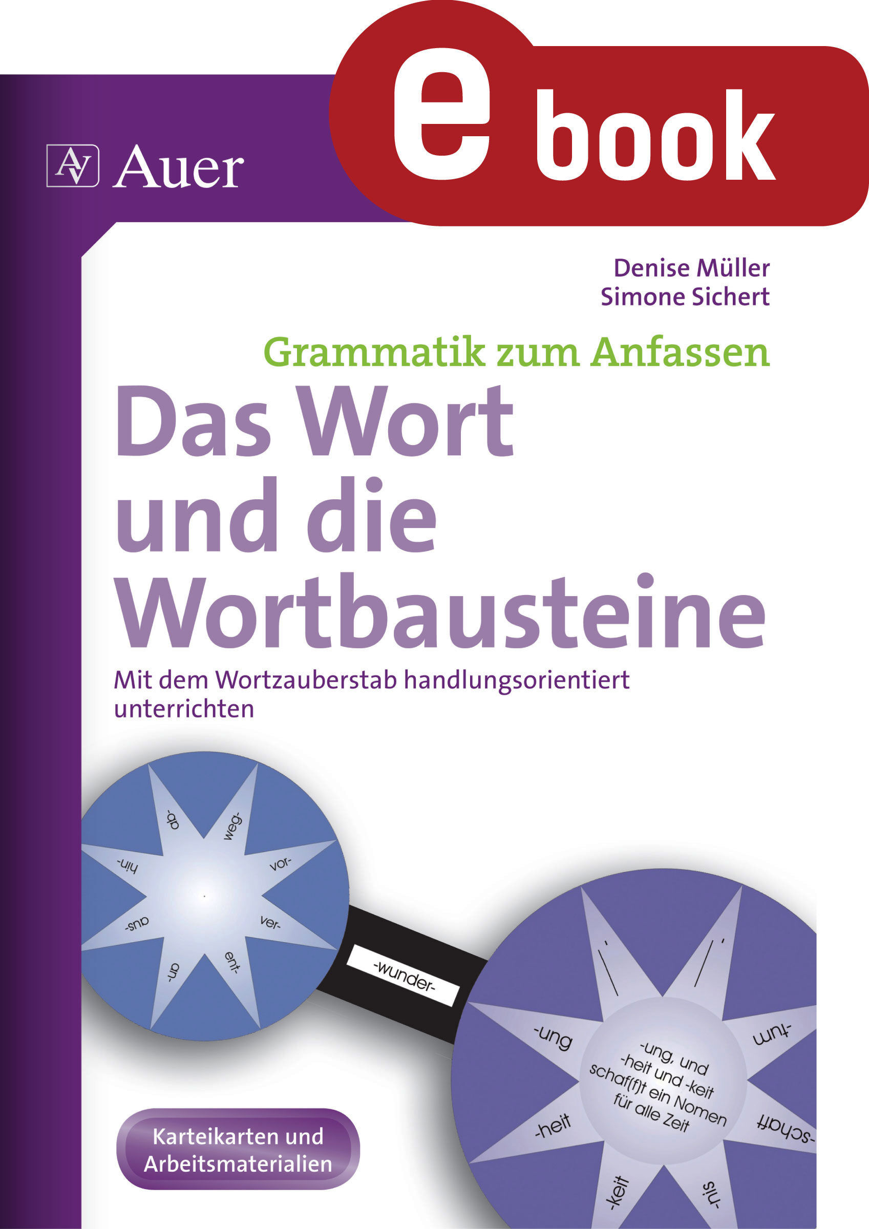 Auer Verlag Das Wort und die Wortbausteine