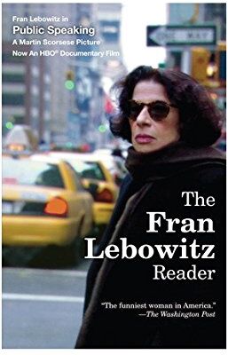 Fran Lebowitz - The Fran Lebowitz Reader - Preis vom 13.10.2026 11:25:28 h