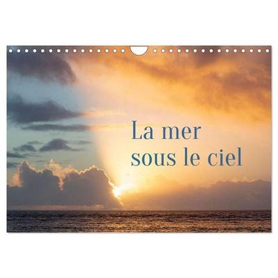 La mer sous le ciel (Calendrier mural 2027 DIN A4 vertical), CALVENDO calendrier mensuel