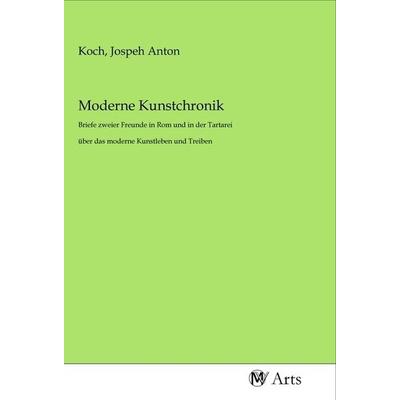 Moderne Kunstchronik, Taschenbuch von , MV-Arts, 978-3-96871-417-2