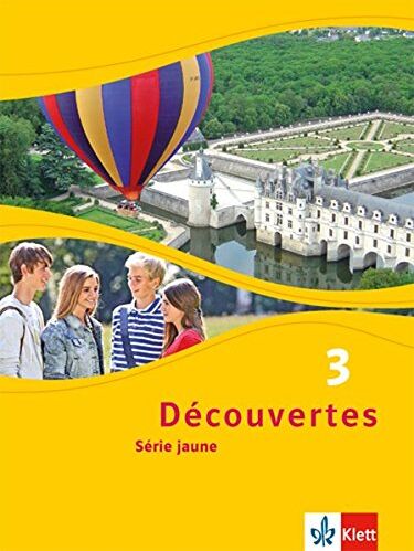 Découvertes / Schülerbuch: Série jaune (ab Klasse 6) / Série jaune (ab Klasse 6) - Preis vom 17.10.2026 19:25:27 h