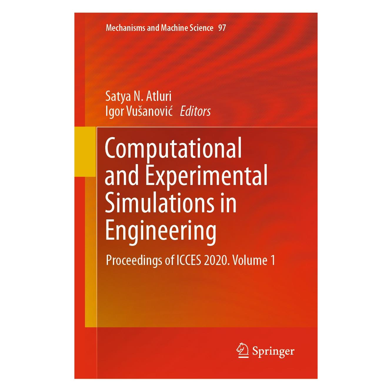 Springer Computational and Experimental Simulations in Engineering (Englisch, Hardcover, Igor Vušanović, Satya N. Atluri) (9783030646899)