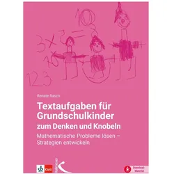 Textaufgaben für Grundschulkinder zum Denken und Knobeln, Schulbücher von Renate Rasch