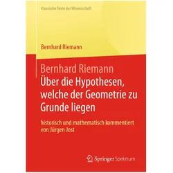 Bernhard Riemann "Über die Hypothesen, welche der Geometrie zu Grunde liegen, Fachbücher von Bernhard Riemann