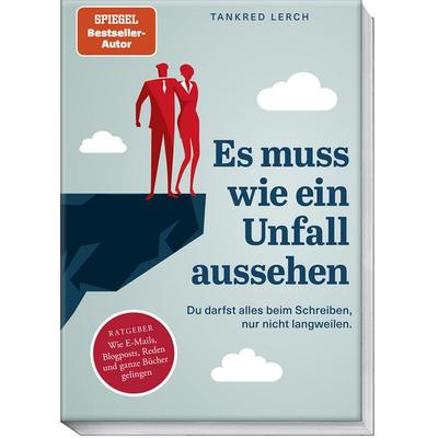 Es muss wie ein Unfall aussehen, Taschenbuch von Tankred Lerch, Becker Joest Volk Verlag