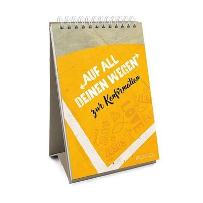 Auf all deinen Wegen - Aufstellbuch, Gebundene Ausgabe von , Brunnen Verlag GmbH, 978-3-7655-3334-1