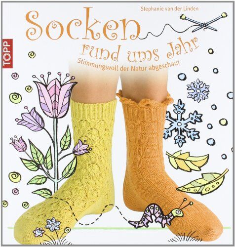 Stephanie van der Linden - Socken rund ums Jahr: Stimmungsvoll der Natur abgeschaut - Preis vom 30.09.2026 09:01:18 h