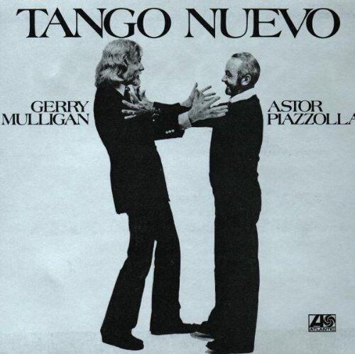 Gerry Mulligan - Tango Nuevo - Preis vom 11.10.2026 03:10:56 h