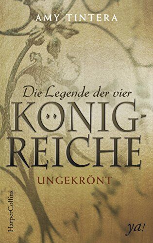 Amy Tintera - Die Legende der vier Königreiche - Ungekrönt - Preis vom 04.10.2026 03:51:26 h