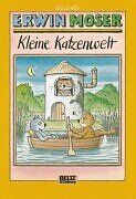Erwin Moser - Kleine Katzenwelt (Gulliver) - Preis vom 17.10.2026 19:25:27 h