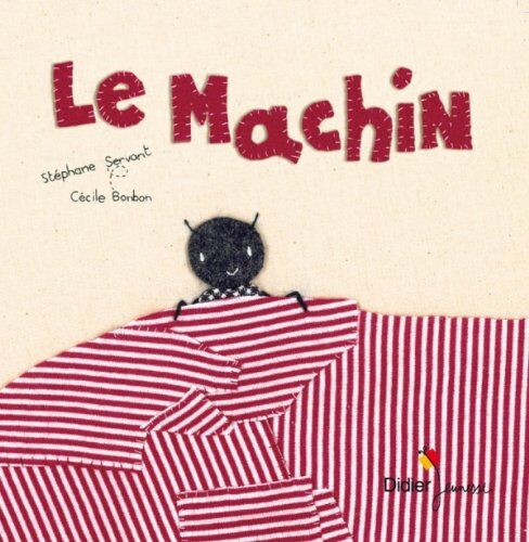 Stéphane Servant - Le machin - Preis vom 10.10.2026 11:48:34 h