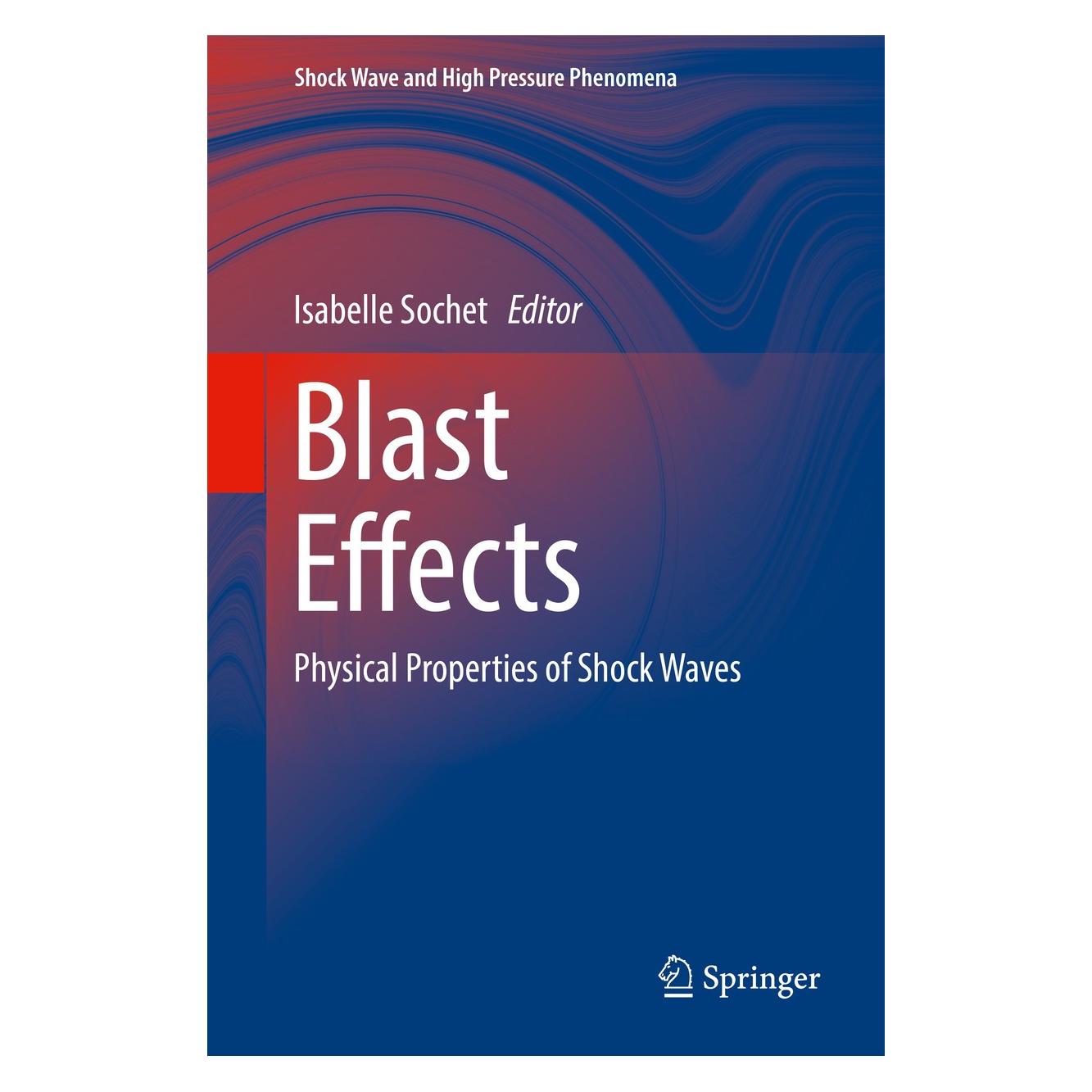 Springer Blast Effects (Englisch, Hardcover, Isabelle Sochet) (9783319708294)
