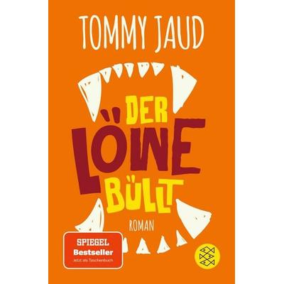 Der Löwe büllt, Taschenbuch von Tommy Jaud, Fischer Taschenbuch Verlag, 978-3-596-70141-4