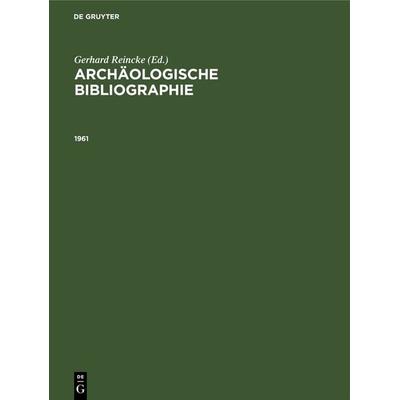 1961, Gebundene Ausgabe von , De Gruyter, 978-3-11-269585-2