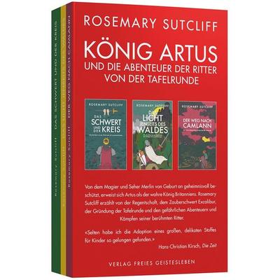 König Artus und die Abenteuer der Ritter von der Tafelrunde, Set von Rosemary Sutcliff, Freies Geistesleben, 978-3-7725-3120-0