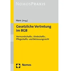 Gesetzliche Vertretung im BGB, Fachbücher von Claus-Henrik Horn