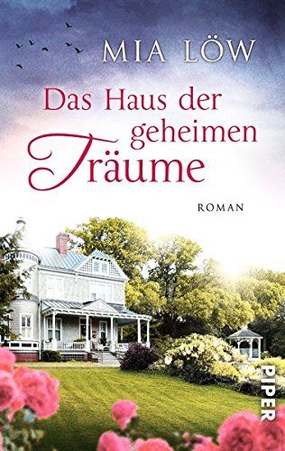 Mia Löw - Das Haus der geheimen Träume: Roman - Preis vom 13.10.2026 19:28:25 h