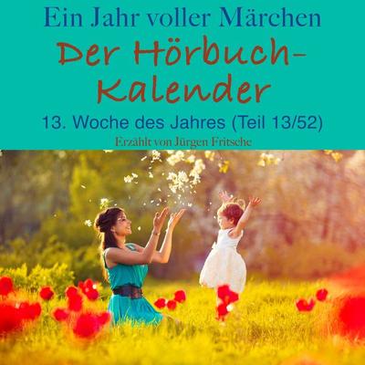 Ein Jahr voller Märchen: Der Hörbuch-Kalender - Hans Christian Andersen,The Brothers Grimm, Audio, 9783955979201