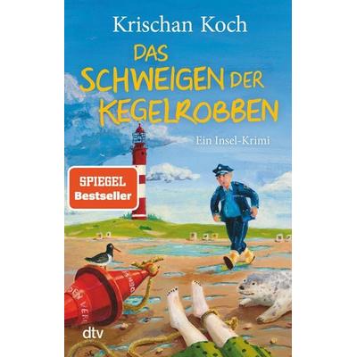 Das Schweigen der Kegelrobben, Taschenbuch von Krischan Koch, dtv