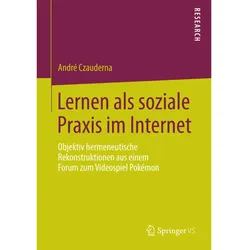 Lernen als soziale Praxis im Internet, Fachbücher von André Czauderna