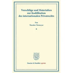 Vorschläge und Materialien zur Kodifikation des internationalen Privatrechts., Fachbücher von Theodor Niemeyer