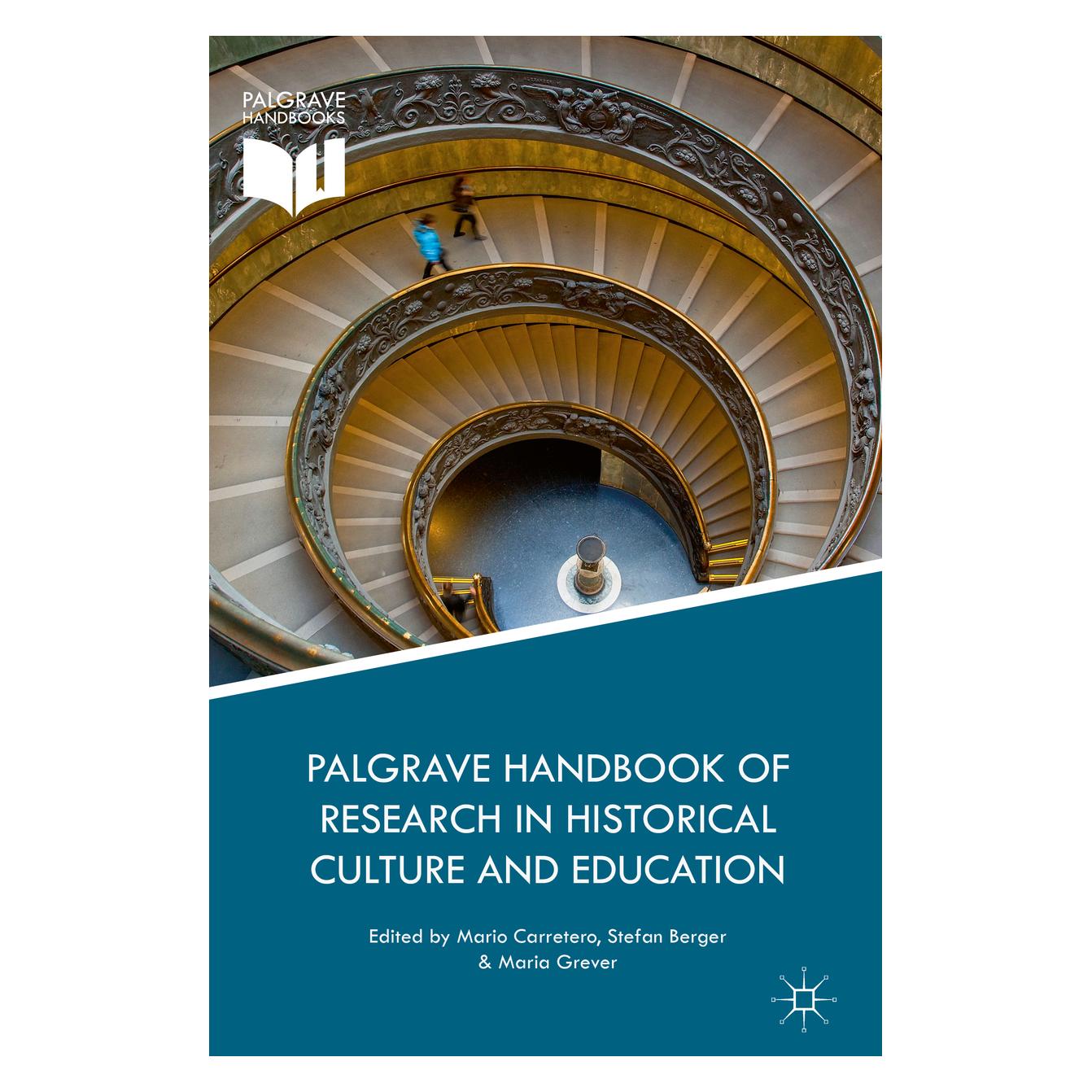 Palgrave Macmillan Uk Palgrave Handbook of Research in Histor (Englisch, Hardcover, Maria Grever, Mario Carretero, Stefan Berger) (63317362)