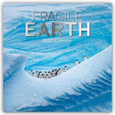Fragile Earth – Die zerbrechliche Erde 2027 – 16-Monatskalender