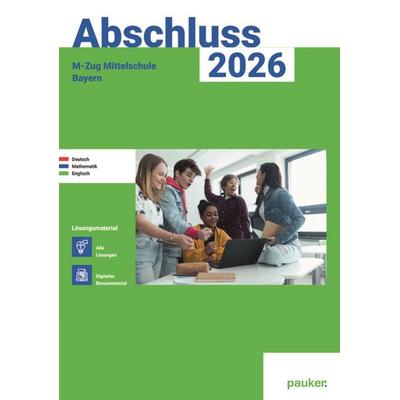 Abschluss 2026 - M-Zug Mittelschule Bayern - Lösungsband, Taschenbuch von Bergmoser + Höller Verlag AG, Hutt lernhilfen ein Imprint von Bergmoser +