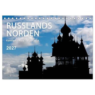 Russlands Norden 2027 (Tischkalender 2027 DIN A5 quer), CALVENDO Monatskalender