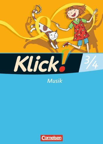 Axel Schmidt - Klick! Musik 3./4. Schuljahr. Schülerbuch. Förderschule. Westliche Bundesländer - Preis vom 09.10.2026 07:28:09 h