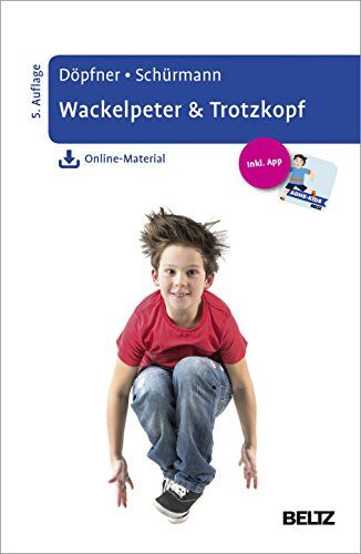 Manfred Döpfner - Wackelpeter & Trotzkopf: Hilfen für Eltern bei ADHS-Symptomen, hyperkinetischem und oppositionellem Verhalten. Mit Online-Material und App - Preis vom 09.10.2026 07:28:09 h