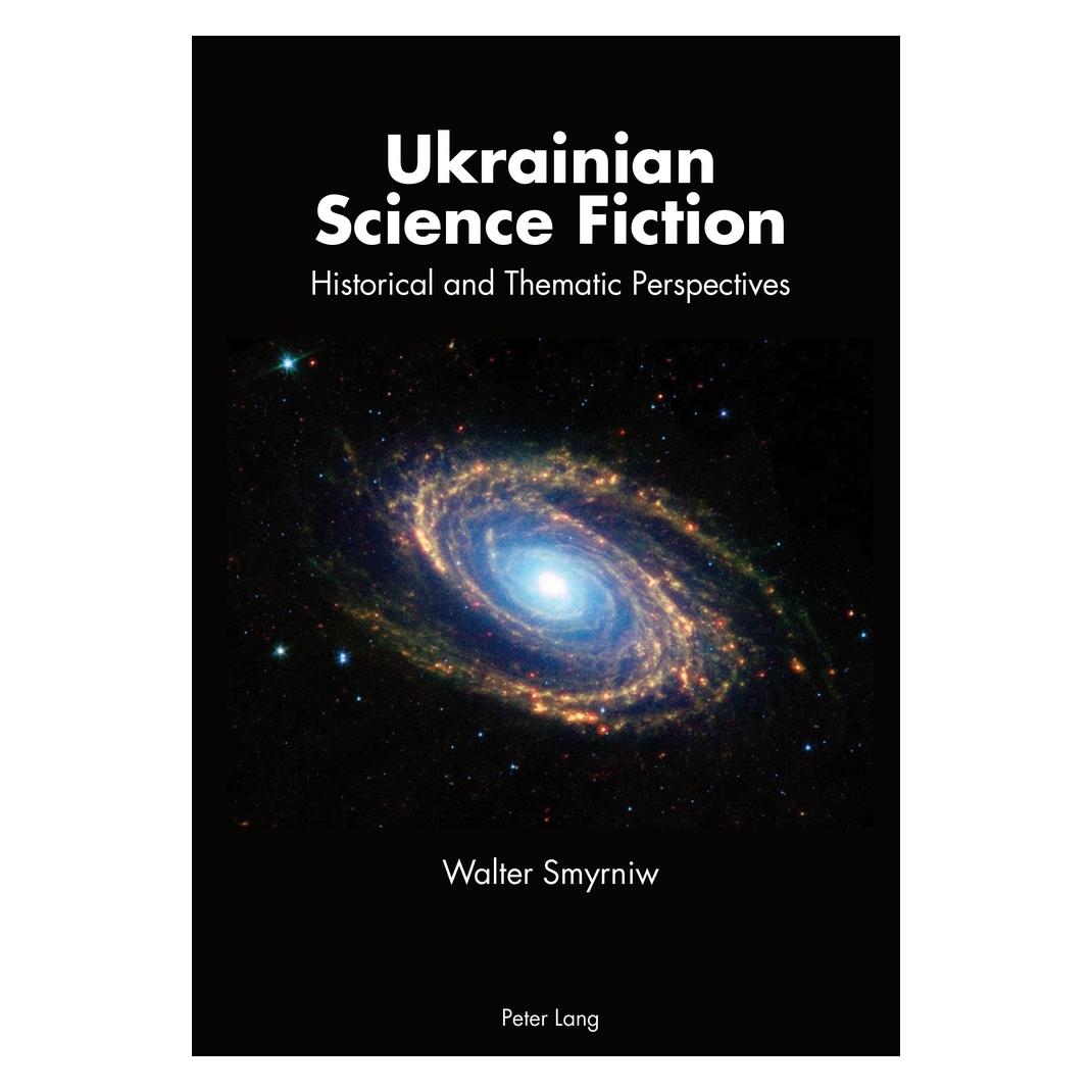 Peter Lang Ukrainian Science Fiction (Englisch, Softcover, Walter Smyrniw) (56030161)