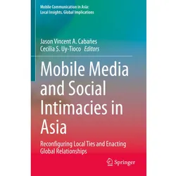 Mobile Media and Social Intimacies in Asia, Fachbücher