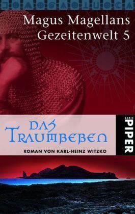 Karl-Heinz Witzko - Das Traumbeben: Magus Magellans Gezeitenwelt 5 - Preis vom 09.10.2026 07:28:09 h