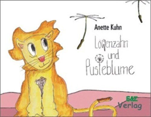 Anette Kuhn - Pusteblume und Löwenzahn - Preis vom 01.10.2026 17:08:56 h