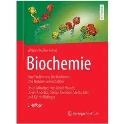 Biochemie, Fachbücher von Werner Müller-Esterl, Ulrich Brandt, Oliver Anderka