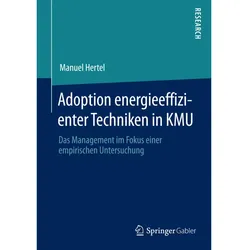 Adoption energieeffizienter Techniken in KMU, Fachbücher von Manuel Hertel