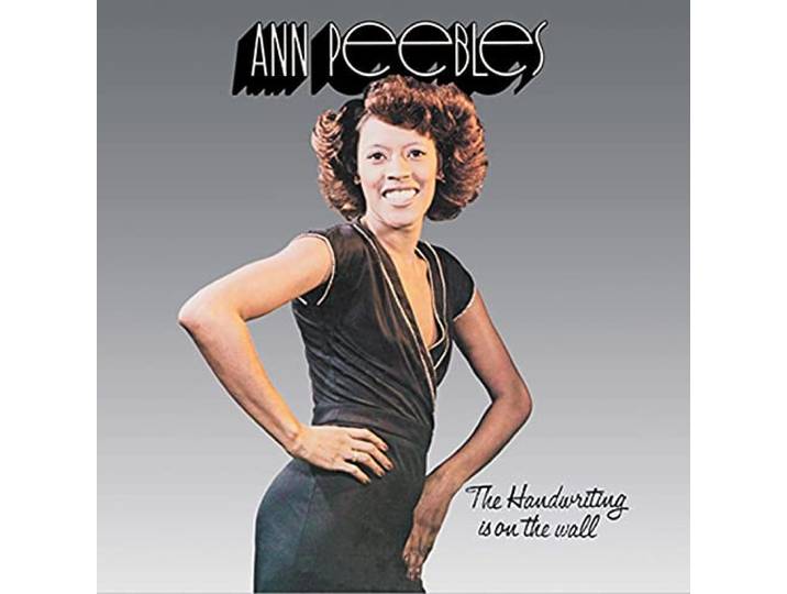 Ann Peebles - The Handwriting Is On The Wall
