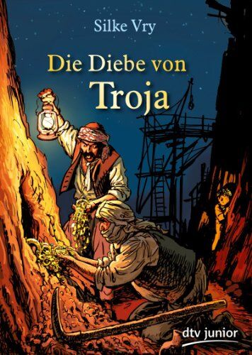 Silke Vry - Die Diebe von Troja: Ein Abenteuer um Heinrich Schliemann - Preis vom 02.10.2026 23:42:20 h