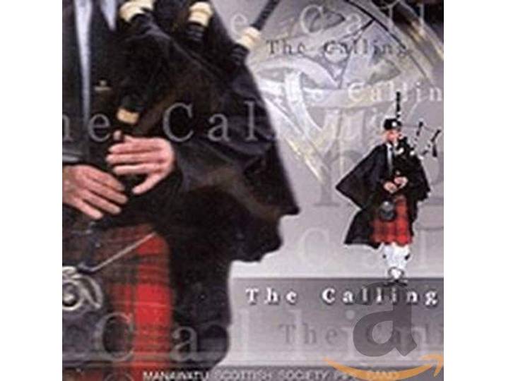 Manawatu Scottish Society Pipe Band - The Calling