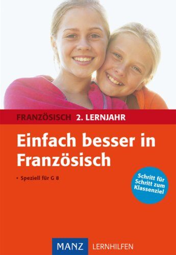 Gabriele Franke - Einfach besser Französisch 2. Lernjahr: Für G8. mit Lösungen - Preis vom 05.10.2026 03:47:11 h