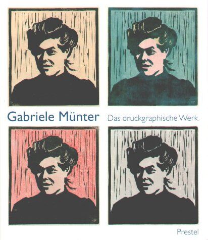 Gabriele Münter - Gabriel Munter Druckgraphische - Preis vom 11.10.2026 15:43:13 h