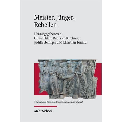 Meister, Jünger, Rebellen, Gebundene Ausgabe von , Mohr Siebeck, 978-3-16-162623-4