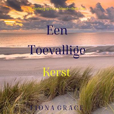 Een Toevallige Kerst (De Herberg op Dune Island—Boek Vier) - Fiona Grace, Audio, 9798341599741