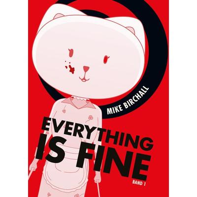 Everything is fine 01, Taschenbuch von Mike Birchall, Panini, 978-3-7416-3813-8