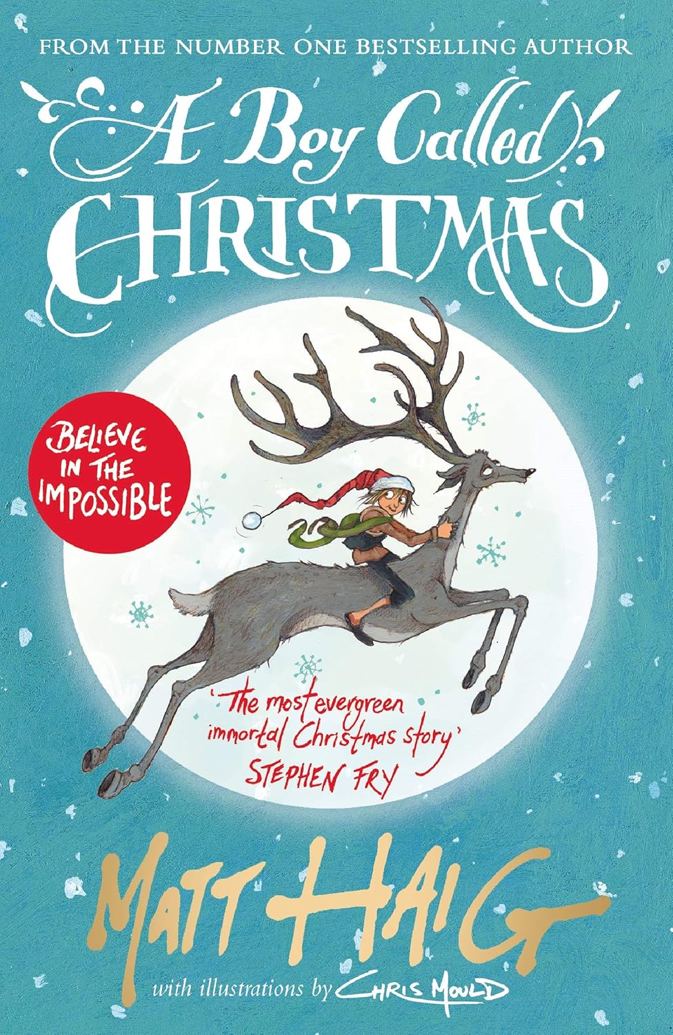 Canongate Books A Boy Called Christmas Series by Matt Haig - 3 Books Paperback Collection Set - Ages 7-9 - Magical Christmas Story Gift