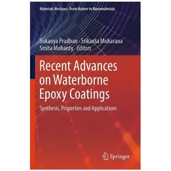 Recent Advances on Waterborne Epoxy Coatings, Fachbücher von Sukanya Pradhan, Smita Mohanty, Srikanta Moharana