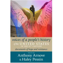 Voices of a People's History of the United States in the 21st Century, Sachbücher von Anthony Arnove, Haley Pessin