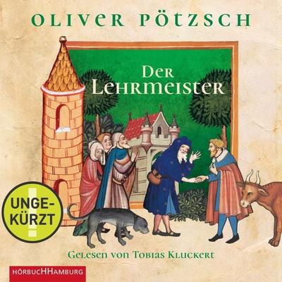 Der Lehrmeister (Faustus-Serie 2) - Oliver Pötzsch, Audio, 9783844922318