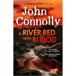 A River Red With Blood, Belletristik von John Connolly